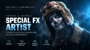 Corso effetti speciali Napoli – Special FX Artist per il Cinema